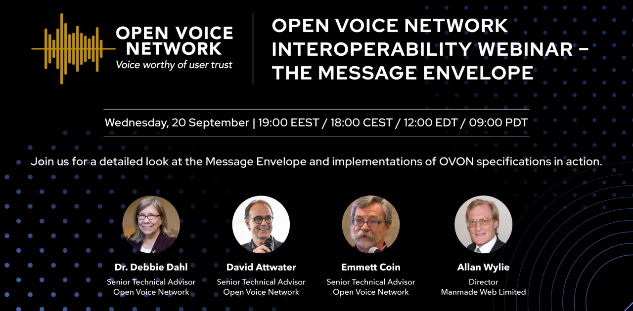 open-voice-network-ovon-voice-worthy-of-user-trust-blog-events-register-now-open-voice-network-interoperability-webinar-the-message-envelope-on-20-september-2023